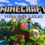 Tải Minecraft 1.21.51 Tiếng Việt Apk Miễn Phí Cho Android